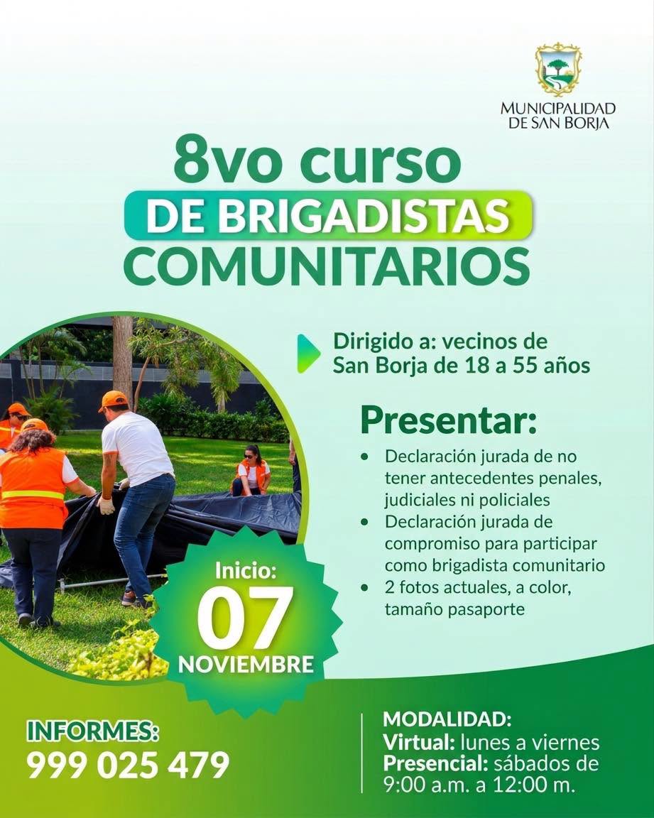 🚨 Prevención y defensa civil: Abren inscripciones para el 8.º Curso de Brigadistas Comunitarios en San Borja